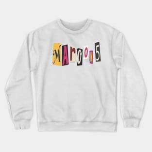 MAROON 5 Crewneck Sweatshirt